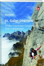 Klettern St. Galler Oberland Cover des Buches Klettern St. Galler Oberland (ISBN: 9783859024816)