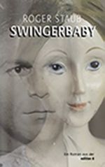 Swingerbaby Cover des Buches Swingerbaby (ISBN: 9783859904705)