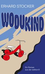 Wodukind Cover des Buches Wodukind (ISBN: 9783859905528)