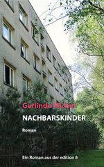 Nachbarskinder Cover des Buches Nachbarskinder (ISBN: 9783859905580)