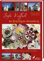 Süße Vielfalt im Kraichgau-Stromberg Cover des Buches Süße Vielfalt im Kraichgau-Stromberg (ISBN: 9783860374672)