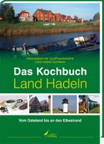 Das Kochbuch Land Hadeln Cover des Buches Das Kochbuch Land Hadeln (ISBN: 9783860375297)