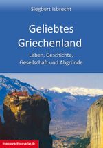 Geliebtes Griechenland Cover des Buches Geliebtes Griechenland (ISBN: 9783860402306)
