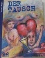 Der Tausch Cover des Buches Der Tausch (ISBN: 9783860421987)