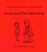 Anna und Tim beim Arzt Cover des Buches Anna und Tim beim Arzt (ISBN: 9783860599419)