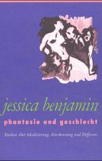 Phantasie und Geschlecht Cover des Buches Phantasie und Geschlecht (ISBN: 9783861091011)