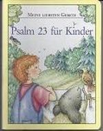Der Psalm 23: Meine liebsten Gebete Cover des Buches Der Psalm 23: Meine liebsten Gebete (ISBN: 9783861224754)