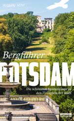 Bergführer Potsdam Cover des Buches Bergführer Potsdam (ISBN: 9783861247456)