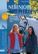 Nebenjobs mit Pferden Cover des Buches Nebenjobs mit Pferden (ISBN: 9783861275480)