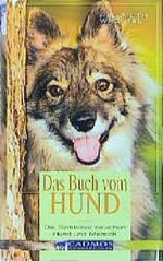 Das Buch vom Hund Cover des Buches Das Buch vom Hund (ISBN: 9783861277729)