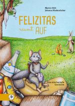 Felizitas / Felizitas räumt auf Cover des Buches Felizitas / Felizitas räumt auf (ISBN: 9783861413288)