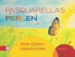 Pasquarellas Perlen Cover des Buches Pasquarellas Perlen (ISBN: 9783861413325)