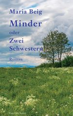 Minder oder Zwei Schwestern Cover des Buches Minder oder Zwei Schwestern (ISBN: 9783861426547)