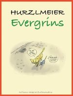 Evergrins Cover des Buches Evergrins (ISBN: 9783861508861)