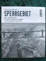 Sperrgebiet: Die geheimen Kommandozentralen in Wünsdorf seit 1871 Cover des Buches Sperrgebiet: Die geheimen Kommandozentralen in Wünsdorf seit 1871 (ISBN: 9783861530596)