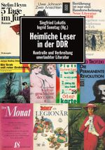Heimliche Leser in der DDR Cover des Buches Heimliche Leser in der DDR (ISBN: 9783861534945)