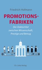 Promotionsfabriken Cover des Buches Promotionsfabriken (ISBN: 9783861538691)