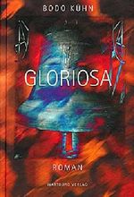 Gloriosa Cover des Buches Gloriosa (ISBN: 9783861601388)