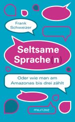 Seltsame Sprache(n) Cover des Buches Seltsame Sprache(n) (ISBN: 9783861898474)