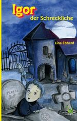 Igor der Schreckliche Cover des Buches Igor der Schreckliche (ISBN: 9783861961949)