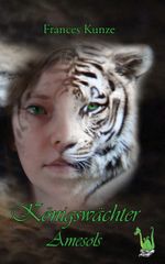 Königswächter Amesols Cover des Buches Königswächter Amesols (ISBN: 9783861964346)