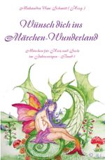 Wünsch dich ins Märchen-Wunderland Cover des Buches Wünsch dich ins Märchen-Wunderland (ISBN: 9783861966173)