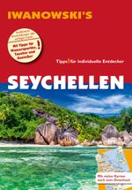 Seychellen - Reiseführer von Iwanowski Cover des Buches Seychellen - Reiseführer von Iwanowski (ISBN: 9783861972600)