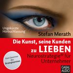 Die Kunst, seine Kunden zu lieben Cover des Buches Die Kunst, seine Kunden zu lieben (ISBN: 9783862005765)