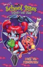 School Bites – Schule mit Biss Cover des Buches School Bites – Schule mit Biss (ISBN: 9783862011841)