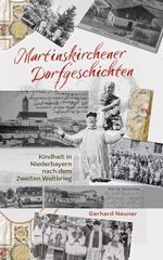 Martinskirchener Dorfgeschichten Cover des Buches Martinskirchener Dorfgeschichten (ISBN: 9783862056439)
