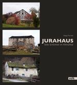 Jurahaus Cover des Buches Jurahaus (ISBN: 9783862221615)