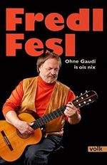 Fredl Fesl Cover des Buches Fredl Fesl (ISBN: 9783862221837)