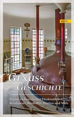 Genuss mit Geschichte Cover des Buches Genuss mit Geschichte (ISBN: 9783862222070)