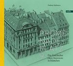Promenadeplatz 9: Die Geschichte eines Anwesens in München Cover des Buches Promenadeplatz 9: Die Geschichte eines Anwesens in München (ISBN: 9783862222339)