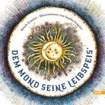Dem Mond seine Leibspeis` Cover des Buches Dem Mond seine Leibspeis` (ISBN: 9783862223336)