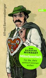 Münchnerisch Cover des Buches Münchnerisch (ISBN: 9783862224326)