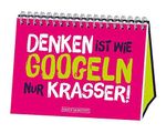 Denken ist wie googlen nur krasser!: Spiralbuch: Gefällt mir Cover des Buches Denken ist wie googlen nur krasser!: Spiralbuch: Gefällt mir (ISBN: 9783862294558)