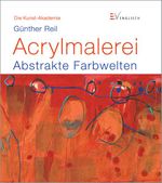 Acrylmalerei Cover des Buches Acrylmalerei (ISBN: 9783862301515)