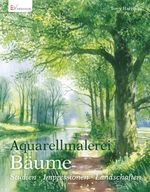 Aquarellmalerei Bäume Cover des Buches Aquarellmalerei Bäume (ISBN: 9783862302949)