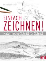 Einfach zeichnen! Cover des Buches Einfach zeichnen! (ISBN: 9783862303113)