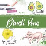 Brush Pens Cover des Buches Brush Pens (ISBN: 9783862304264)