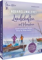 Mein Atelier Aquarellmalerei – Landschaften mit Menschen Cover des Buches Mein Atelier Aquarellmalerei – Landschaften mit Menschen (ISBN: 9783862304615)
