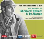 Die verschollenen Fälle. Neue Abenteuer von Sherlock Holmes & Dr. Watson Cover des Buches Die verschollenen Fälle. Neue Abenteuer von Sherlock Holmes & Dr. Watson (ISBN: 9783862313082)