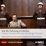 Die NS-Führung im Verhör Cover des Buches Die NS-Führung im Verhör (ISBN: 9783862316144)