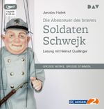 Die Abenteuer des braven Soldaten Schwejk Cover des Buches Die Abenteuer des braven Soldaten Schwejk (ISBN: 9783862317332)