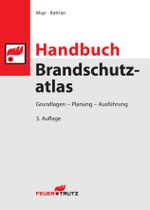 Handbuch Brandschutzatlas Cover des Buches Handbuch Brandschutzatlas (ISBN: 9783862352340)