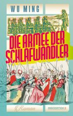 Die Armee der Schlafwandler Cover des Buches Die Armee der Schlafwandler (ISBN: 9783862414970)