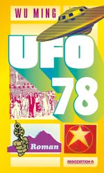 Ufo 78 Cover des Buches Ufo 78 (ISBN: 9783862415007)