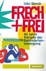 Frech und frei Cover des Buches Frech und frei (ISBN: 9783862415144)