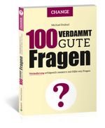 100 Verdammt gute Fragen – CHANGE Cover des Buches 100 Verdammt gute Fragen – CHANGE (ISBN: 9783862432219)
